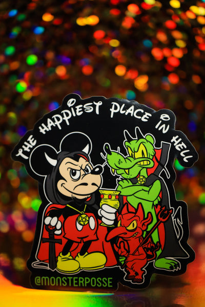 Happiest place in Hell sticker