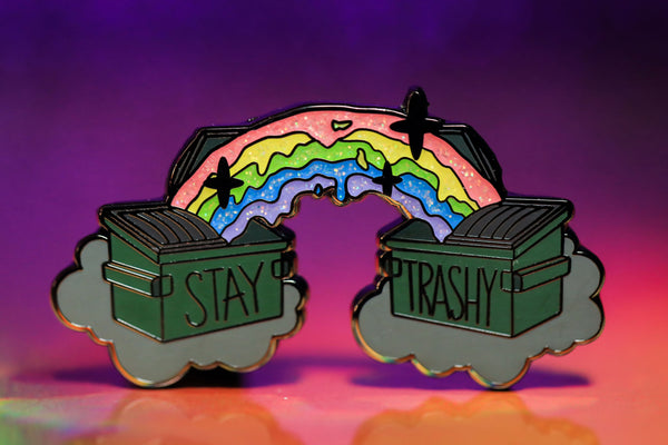 Stay trashy pin - Glitter version